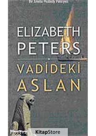 Vadideki Aslan - Elizabeth Peters - Oğlak Yayıncılık
