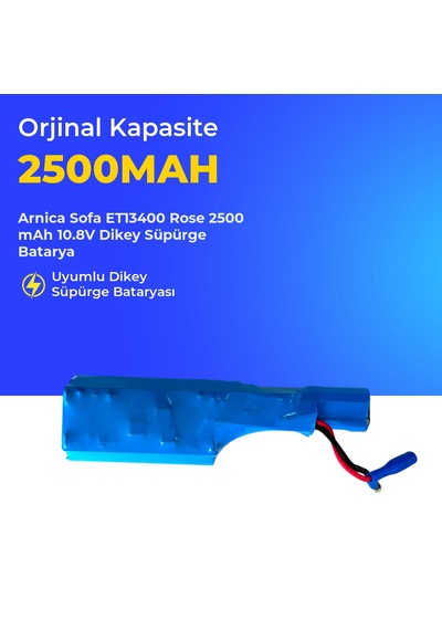 Arnica Sofa Et13400 Rose 2500 Mah 10.8v Dikey Süpürge Batarya
