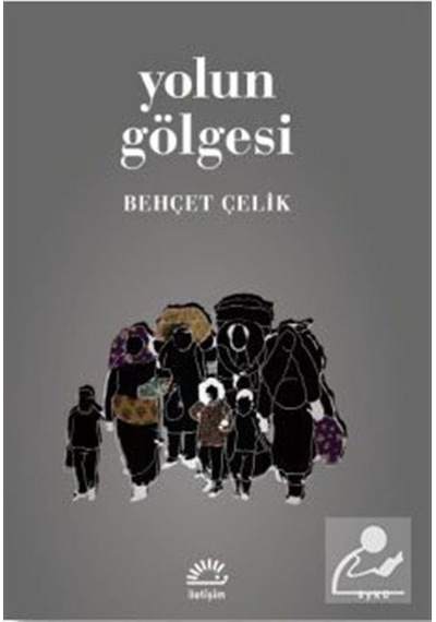 Mercankitap Yolun Gölgesi / Behçet Çelik