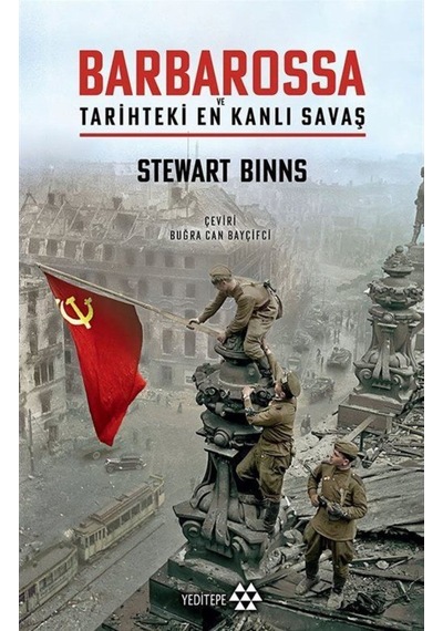 Barbarossa Ve Tarihteki En Kanlı Savaş / Stewart Binns 9786258396041