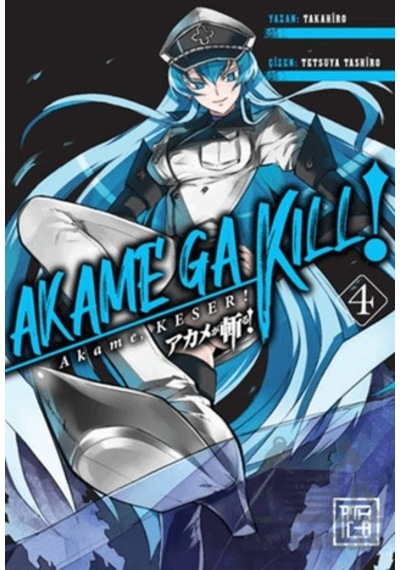 Akame, Keser 4 Athica Yayınları Takahiro
