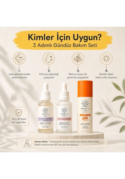 Leke Görünümüne Karşı 3 Adımlı Gündüz Bakım Seti: %5 Traneksamik, %5 Niacinamide, Güneş Kremi Spf50