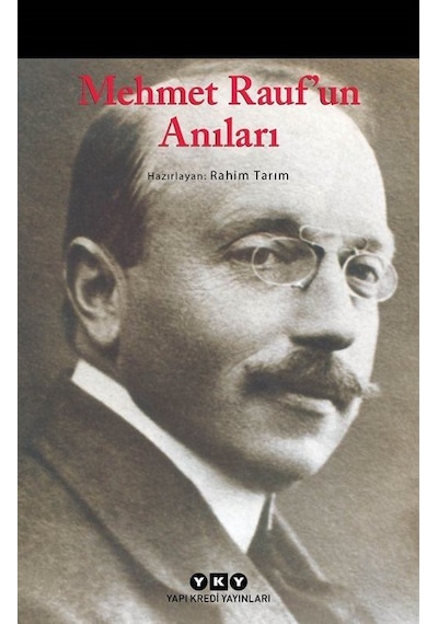 Mehmet Rauf'un Anıları- Yapı Kredi Yayınları