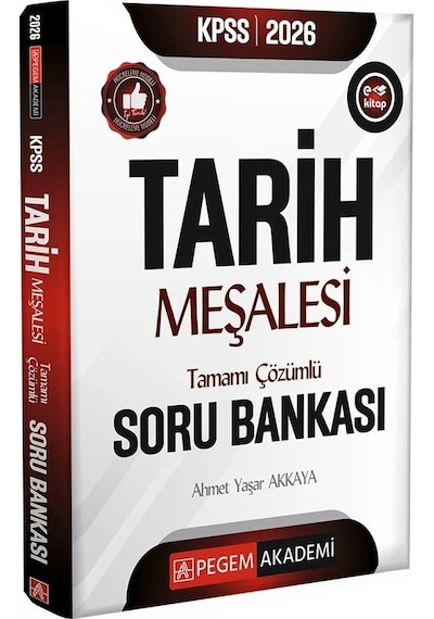 2026 Kpss Tarih Meşalesi Soru Bankası - Ahmet Yaşar Akkaya Pegem Akademi Yayınları