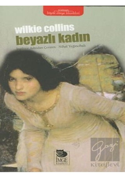 Beyazlı Kadın İmge Kitabevi Yayınları - İmge Kitabevi Yayınları