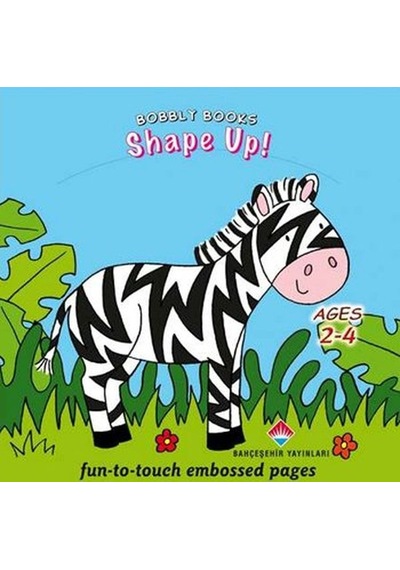 Bobbly Books - Shape Up!- Bahçeşehir Yayınları