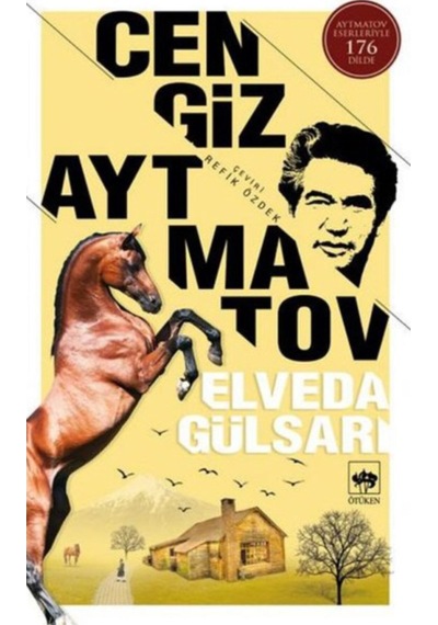 Cengiz Aytmatov 4'lü Kitap Seti Elveda Gülsarı, Beyaz Gemi, Toprak Ana, Cemile