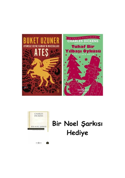 Uyumsuz Defne Kaman'ın Maceraları - Ateş + Tuhaf Bir Yılbaşı Öyküsü + Bir Noel Şarkısı