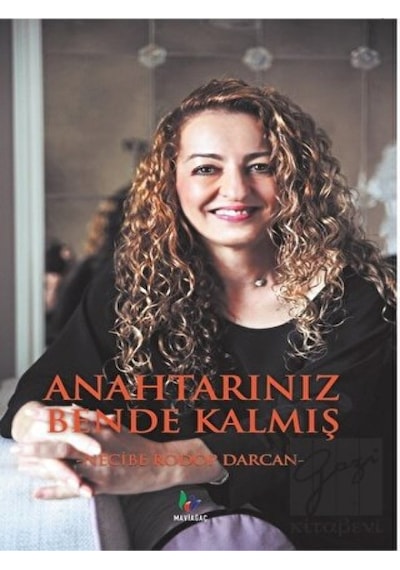 Anahtarınız Bende Kalmış - Necibe Rodop Darcan - Mavi Ağaç
