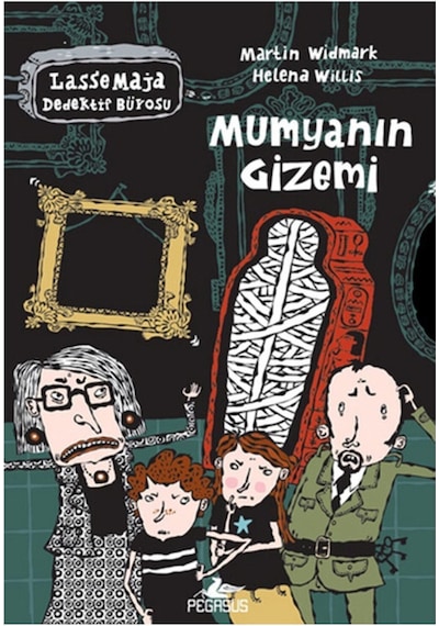 Lasse Maja Dedektif Bürosu - Mumyanın Gizemi - Martin Widmark - Pegasus