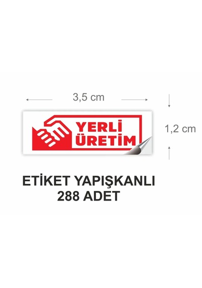 Yerli Üretim Etiketi 288 Adet