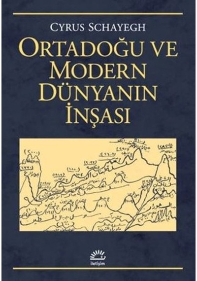 Ortadoğu Ve Modern Dünyanın Inşası