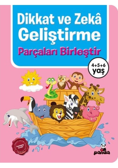 Dikkat ve Zeka Geliştirme: Parçaları Birleştir 4 5 6 Yaş- Panda