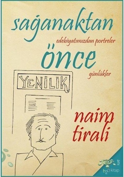 Sağanaktan Önce / Naim Tirali