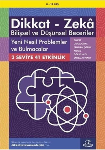 Dikkat - Zeka Bilişsel Ve Düşünsel Beceriler 8-12 Yaş - Yeni Problemler Ve Bulmacalar: 3 Sev Sku: Zeusstk9957a84f0c