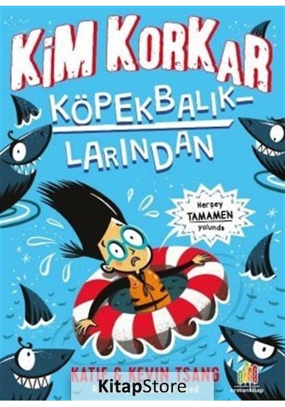 Kim Korkar Köpek Balıklarından? - Katie Tsang - Orman Kitap