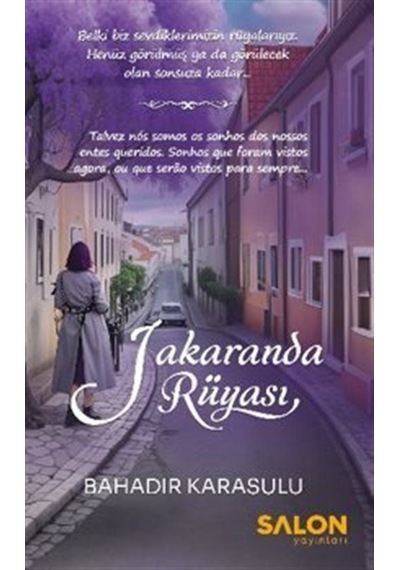 Jakaranda Rüyası / Bahadır Karasulu