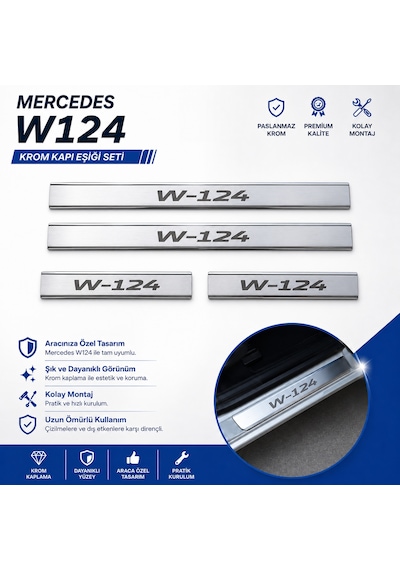 Mercedes W124 Krom Kapı Eşiği Takımı 1984-1995 Paslanmaz Çelik