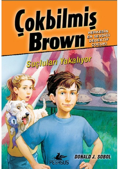Çokbilmiş Brown 4 - Suçluları Yakalıyor - Donald J. Sobol - Pegasus