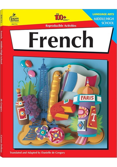 French, Grades 6 - 12: Middle / High School Volume 5