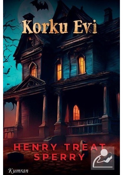 Korku Evi / Henry Treat Sperry
