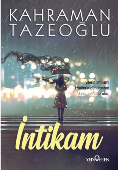İntikam - Kahraman Tazeoğlu - Yediveren Yayınları