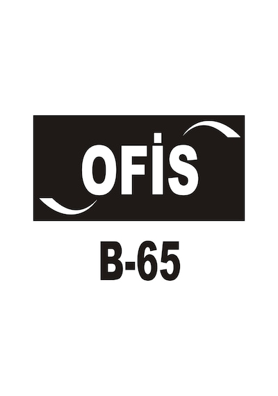 Iş Güvenliği Levhası - Uyarıcı Levha - Ikaz Levhası Ofis Yazılı (262087746)