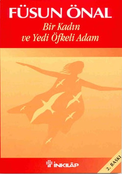Bir Kadın ve  Yedi Öfkeli Adam