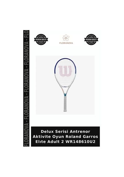 Delux Serisi Antrenor Aktivite Oyun Roland Garros Elıte Adult 2 Wr148610u2