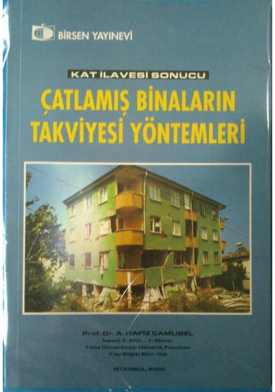 Çatlamış Binaların Takviyesi Yöntemleri-A.Nafiz Çamlıbel