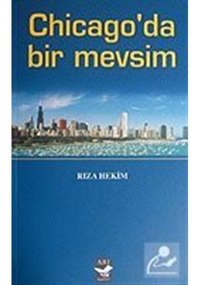 Chicago'Da Bir Mevsim - Rıza Hekim