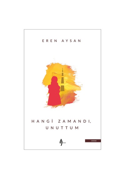 Hangi Zamandı Unuttum