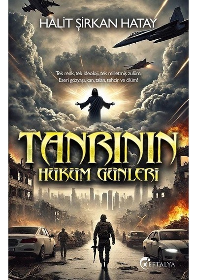 Tanrının Hüküm Günleri / Halit Şirkan Hatay