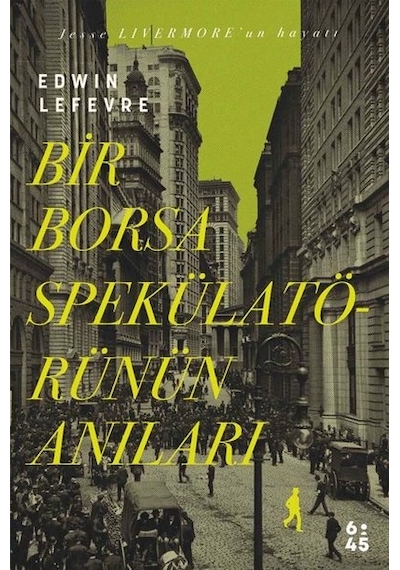 Bir Borsa Spekülatörünün    Anıları