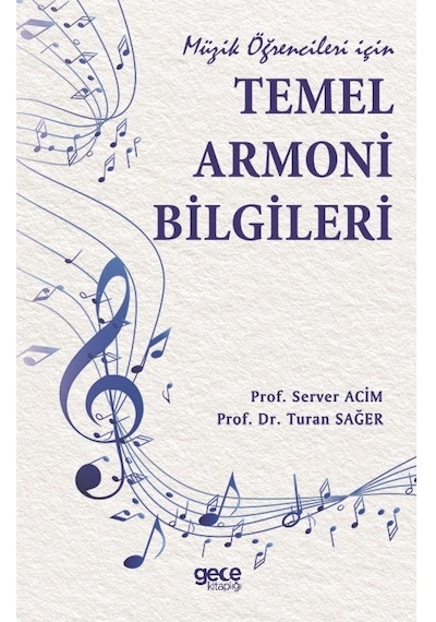 Müzik Öğrencileri İçin Temel Armoni Bilgileri - Server Acim - Gece Kitaplığı