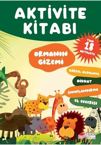 Ormanın Gizemi - Aktivite Kitabı - Tam 18 Aktivite- The Çocuk