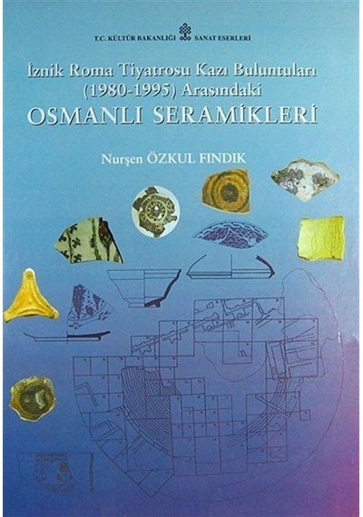 Osmanlı Seramikleri / Nurşen Özkul Fındık