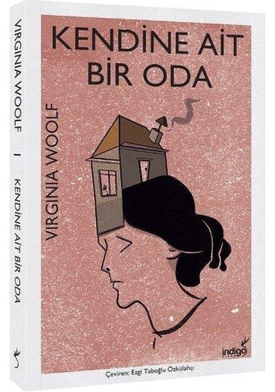 Indigo Kendine Ait Bir Oda Vırgınıa Woolf