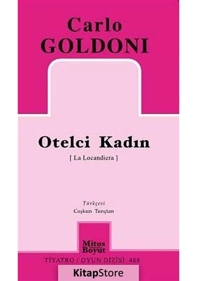 Otelci Kadın / Carlo Goldoni
