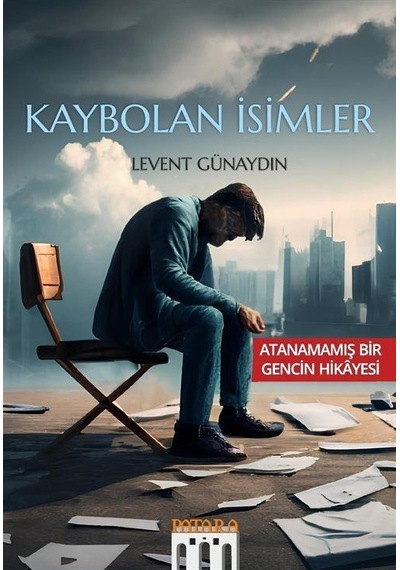 Kaybolan İsimler / Levent Günaydın
