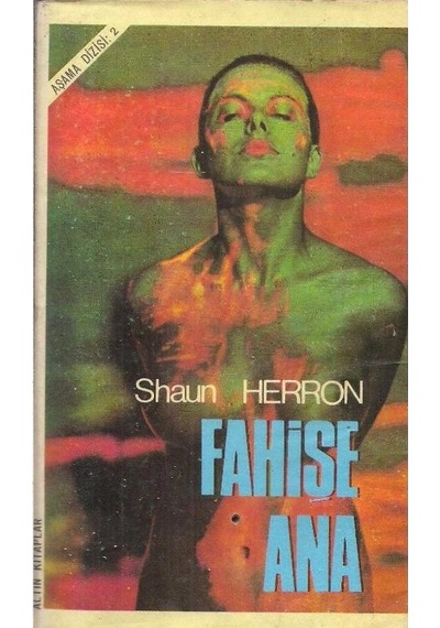 Fahişe Ana - Shaun Herron 2.el