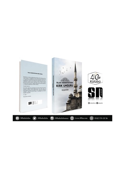 Islam Medeniyetinin Kırk Unsuru