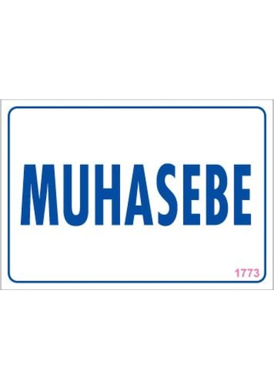 Muhasebe Uyarı Levhası 17,5X25 Kod:1773
