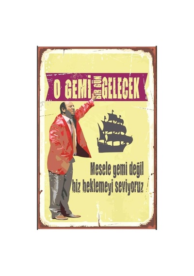 O Gemi Bir Gün Gelecek Retro Vintage Ahşap Mdf Tablo Drtr0097