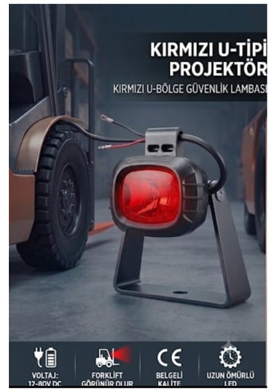 U Tipi Ayaklı Kırmızı Led Forklift Güvenlik Lambası 12v-80v - Redzone Emniyet Projektörü 1 Adet