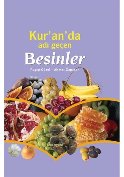 Kur'An'Da Adı Geçen  Besinler