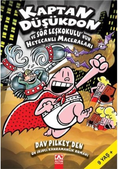 Kaptan Düşükdon ve Sör Leşkokulu'nun Heyecanlı Maceraları - Dav Pilkey - Altın Kitaplar