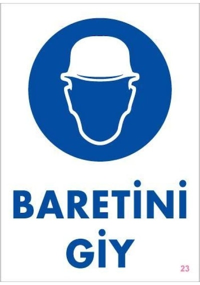 Baret Giy Uyarı Levhası 25x35 Kod:23 - Elwm-292254