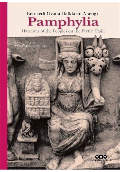 Pamphylia: Bereketli Ovada Halkların Ahengi Harmony Of The Peo...