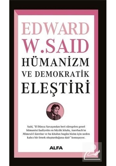 Hümanizm Ve Demokratik Eleştiri / Edward W. Said 9786050381689